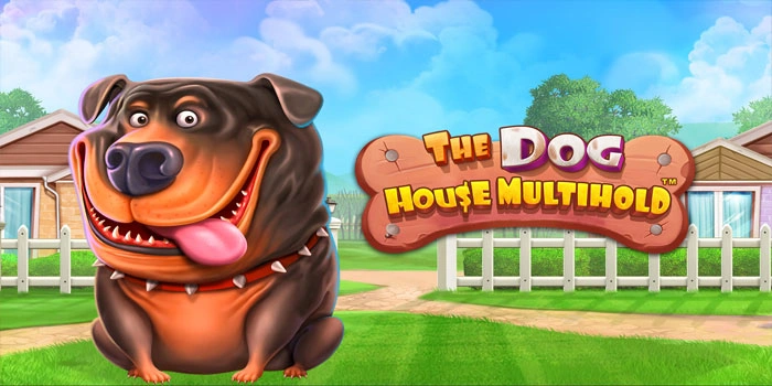 Panduan Jackpot Mudah Di Slot The Dog House Multihold