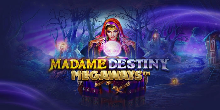 Strategi Cerdas Slot Madame Destiny Megaways Agar Selalu Profit