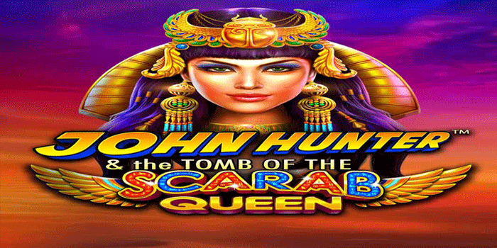Keajaiban Cepat Slot John Hunter And The Scarab Queen