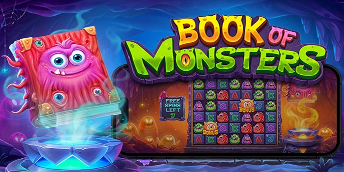 Cara Ampuh Meraih Jackpot Terbesar di Book Of Monsters
